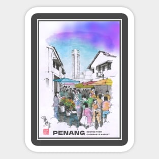 Chowrasta Market | Penang | Malaysia Sticker